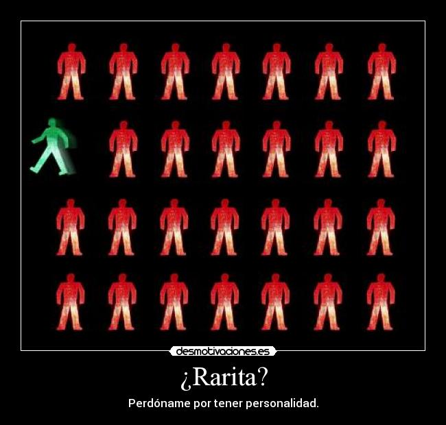 ¿Rarita? -