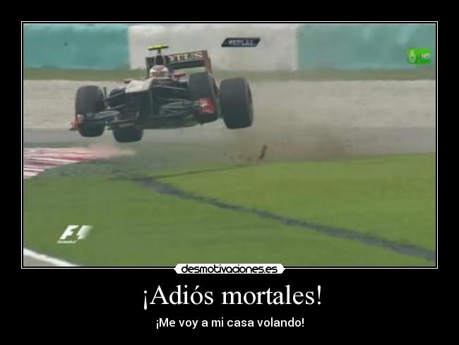 ¡Adiós mortales! - 