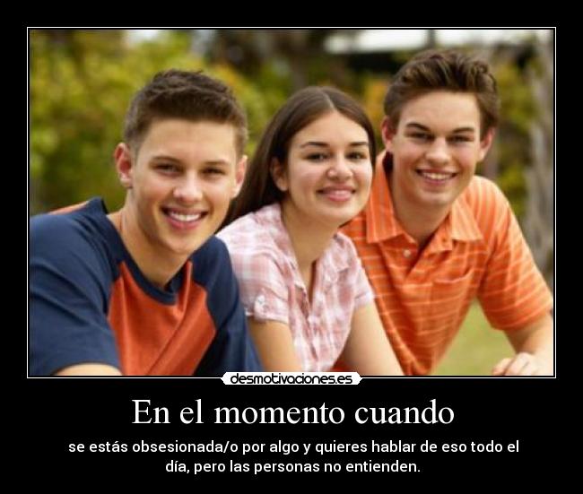 En el momento cuando -