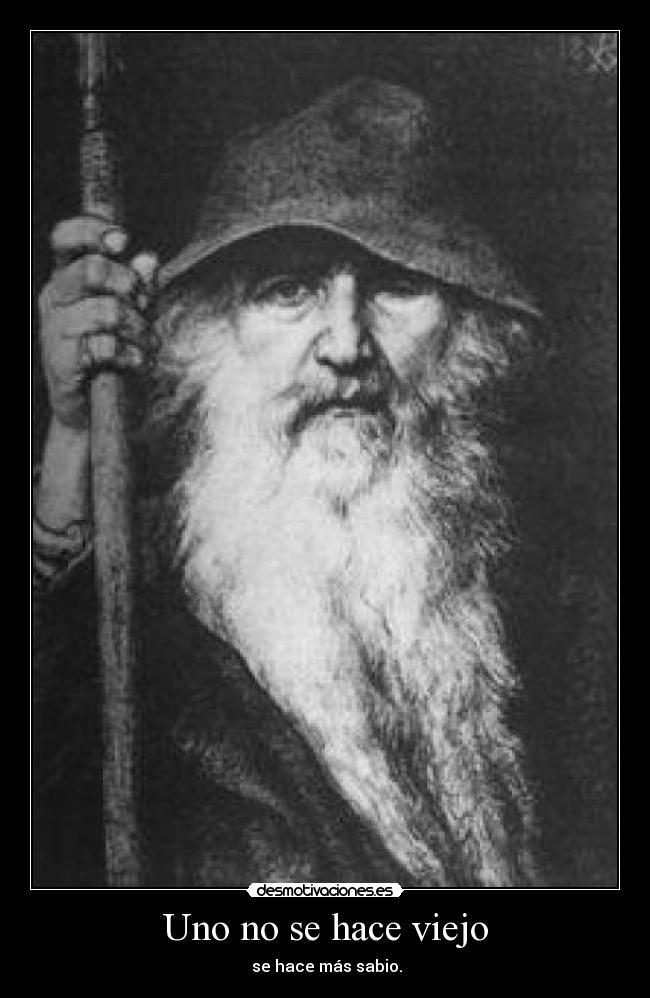 Uno no se hace viejo -