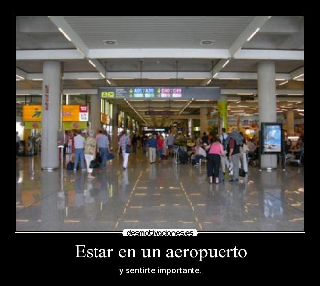 Estar en un aeropuerto -