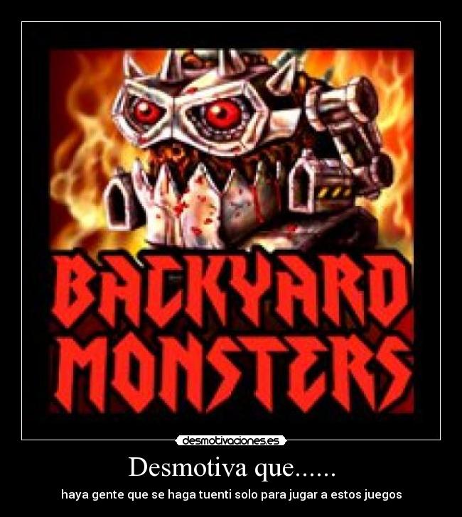 Desmotiva que...... -