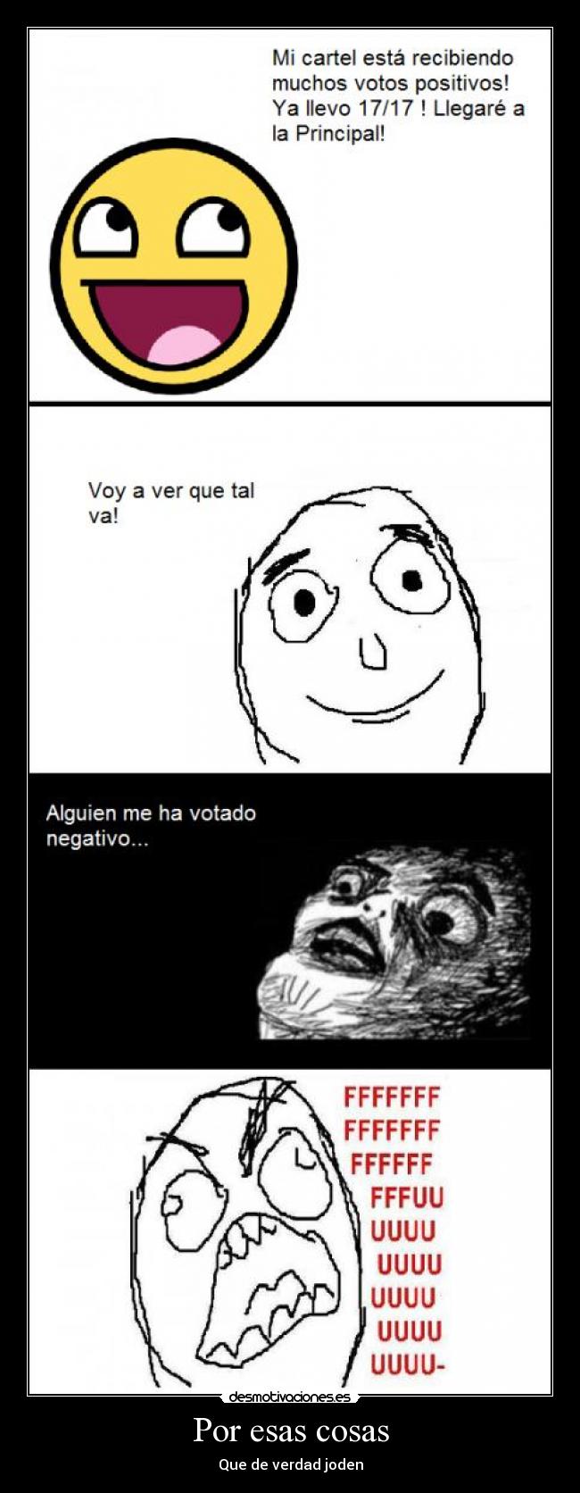 Por esas cosas - Que de verdad joden