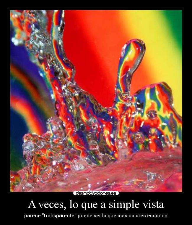 A veces, lo que a simple vista -