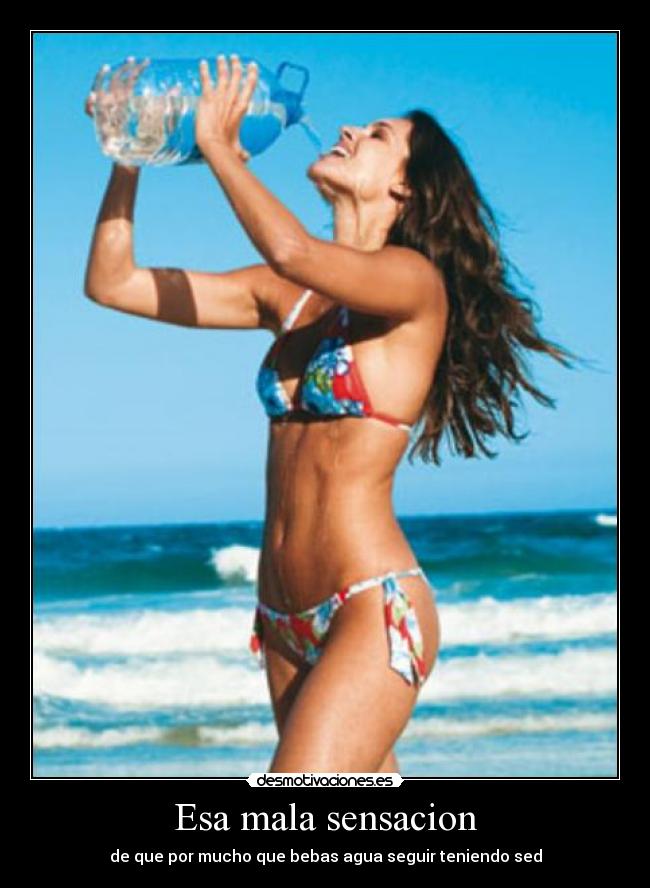 carteles beber agua sed garganta seca desmotivaciones