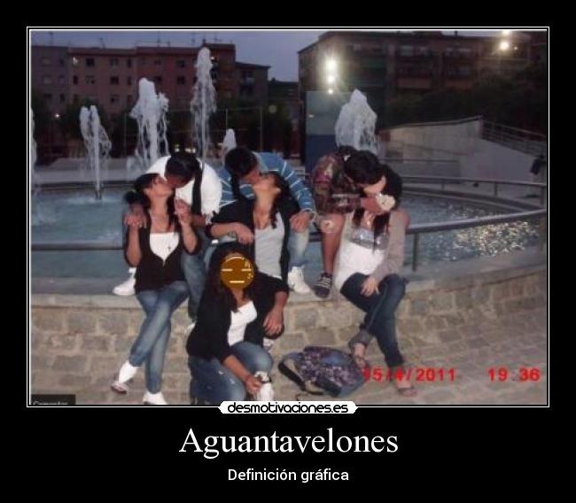 Aguantavelones - 