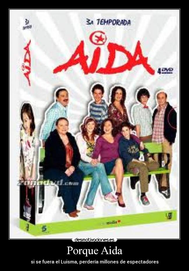 Porque Aida - 