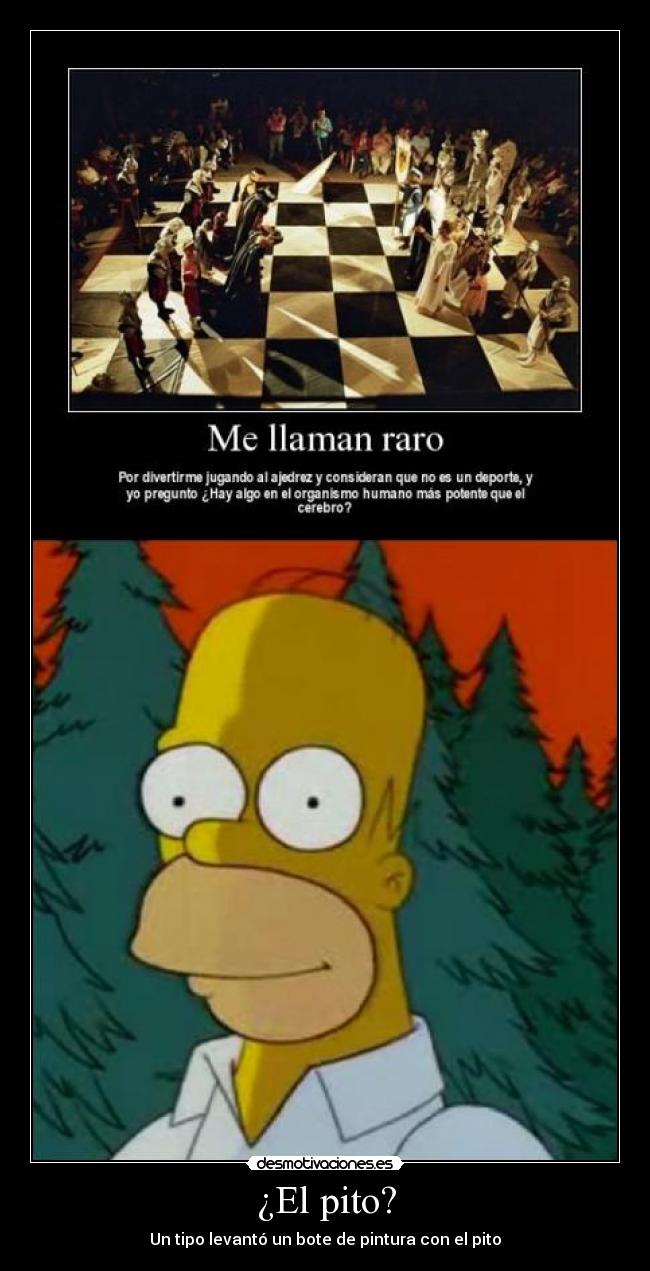 ¿El pito? - Un tipo levantó un bote de pintura con el pito