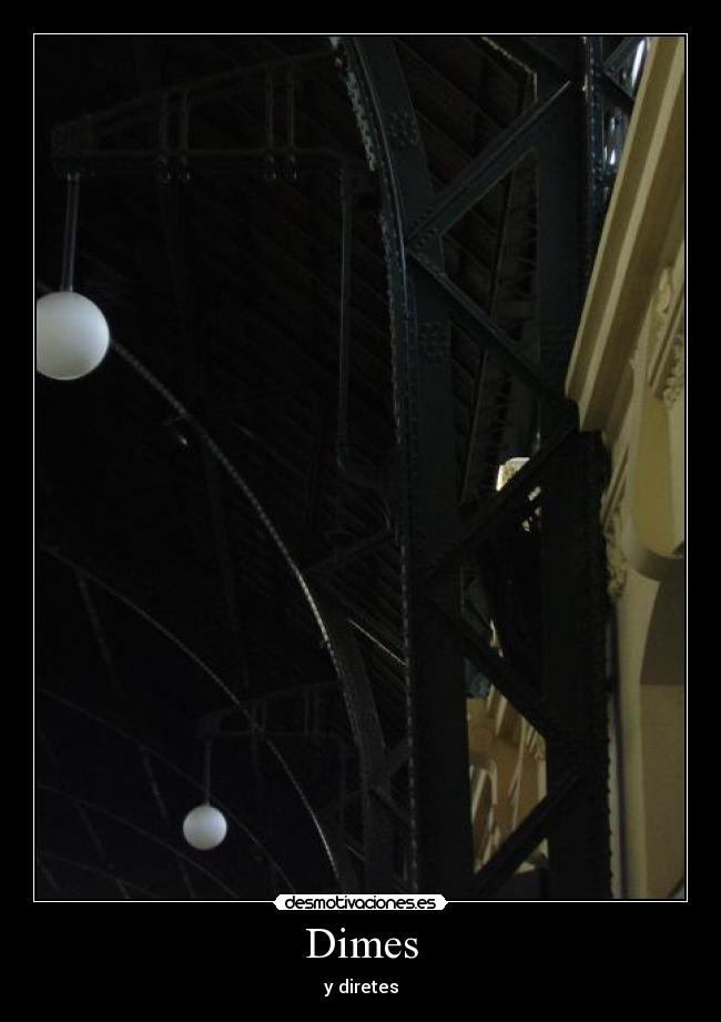 Dimes - y diretes
