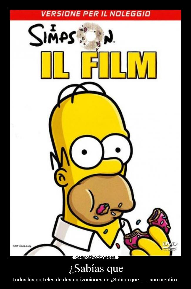 ¿Sabías que - todos los carteles de desmotivaciones de ¿Sabías que.........son mentira.