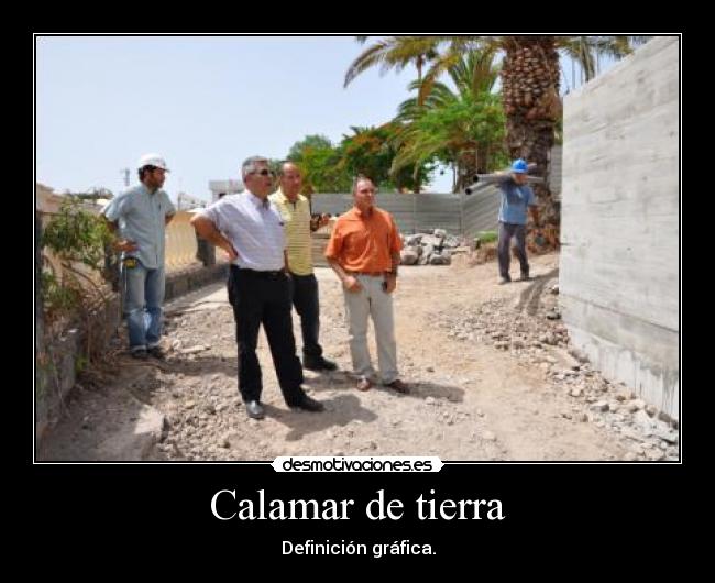 Calamar de tierra - Definición gráfica.