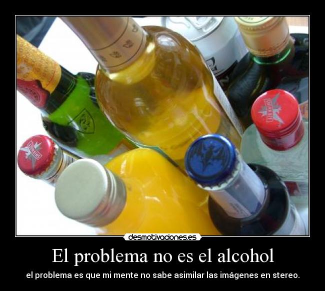 carteles alcohol stereo desmotivaciones