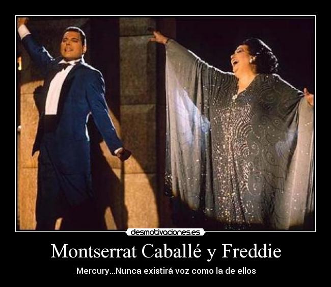Montserrat Caballé y Freddie - 