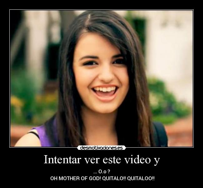 carteles rebecca black desmotivaciones