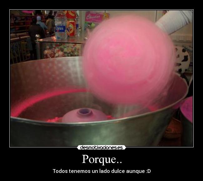 Porque.. -