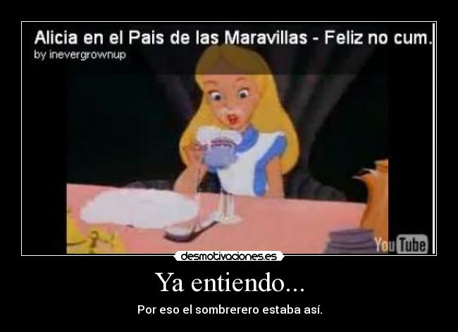 Ya entiendo... - 