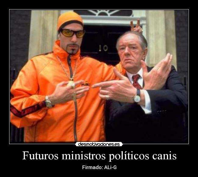 Futuros ministros políticos canis - 