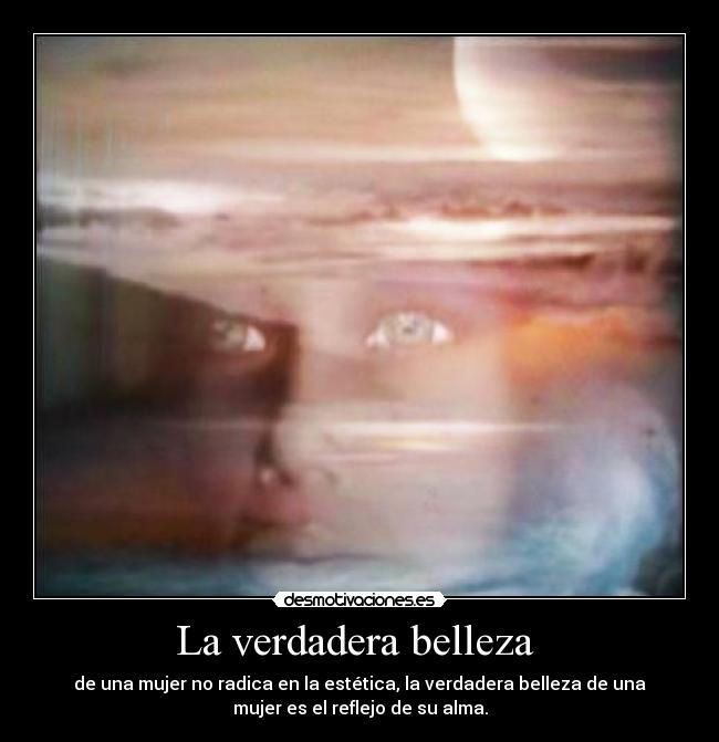La verdadera belleza -