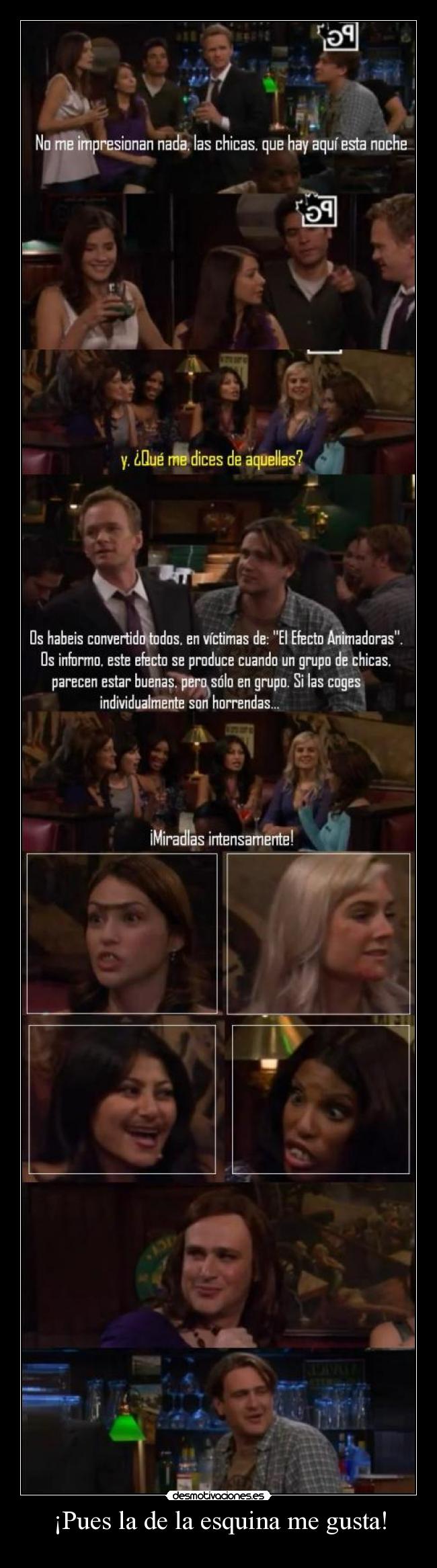 ¡Pues la de la esquina me gusta! -