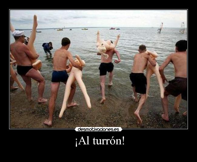 ¡Al turrón! -