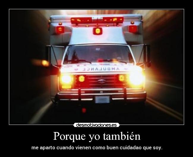 Porque yo también -