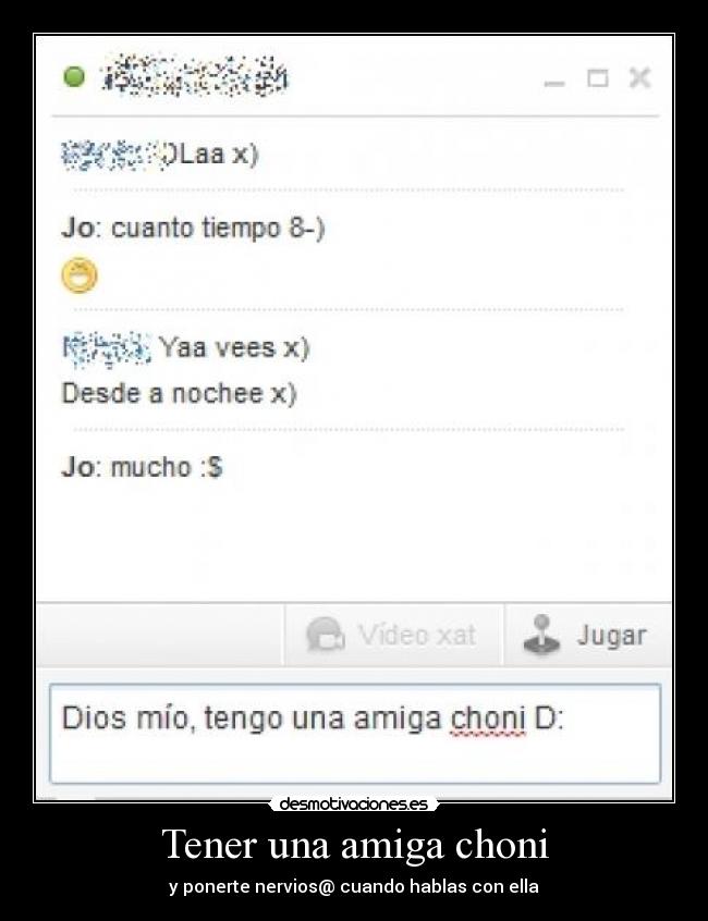Tener una amiga choni - 