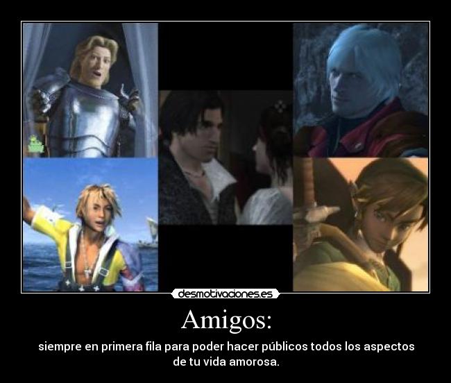 Amigos: -