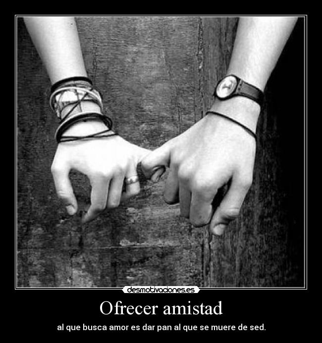 Ofrecer amistad - 