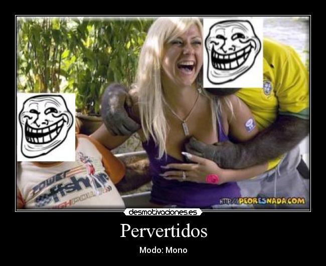 Pervertidos -