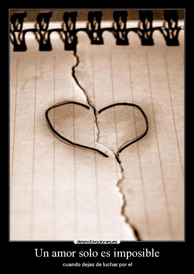 Un amor solo es imposible -