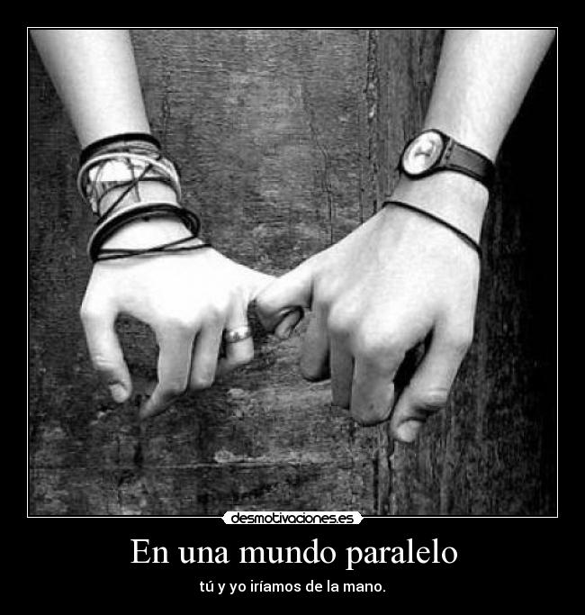 En una mundo paralelo -