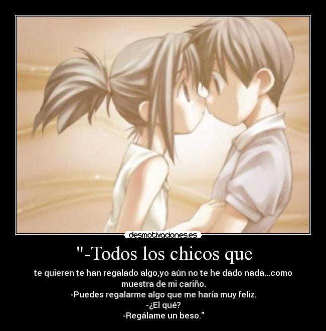 -Todos los chicos que - 