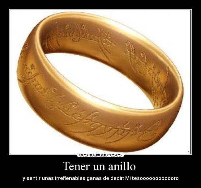 carteles anillo ganas tesoro desmotivaciones