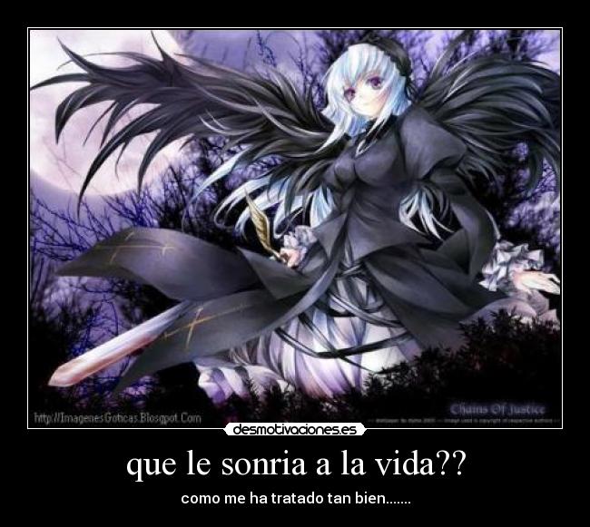 que le sonria a la vida?? -