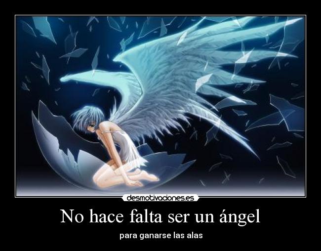 No hace falta ser un ángel -