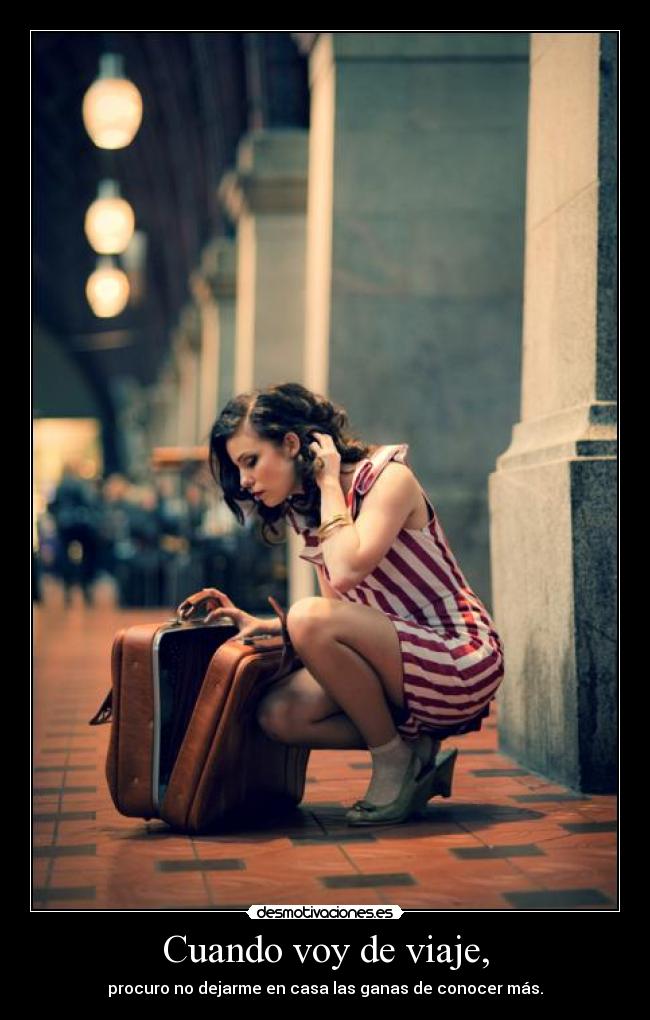 Cuando voy de viaje, - 