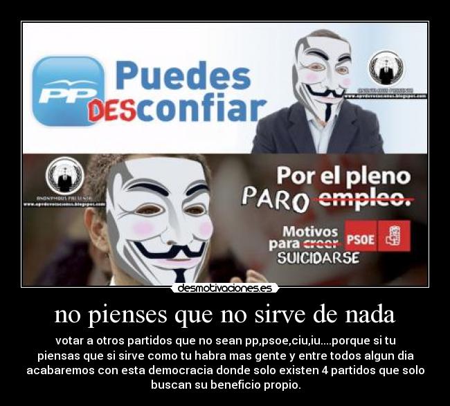 no pienses que no sirve de nada - 