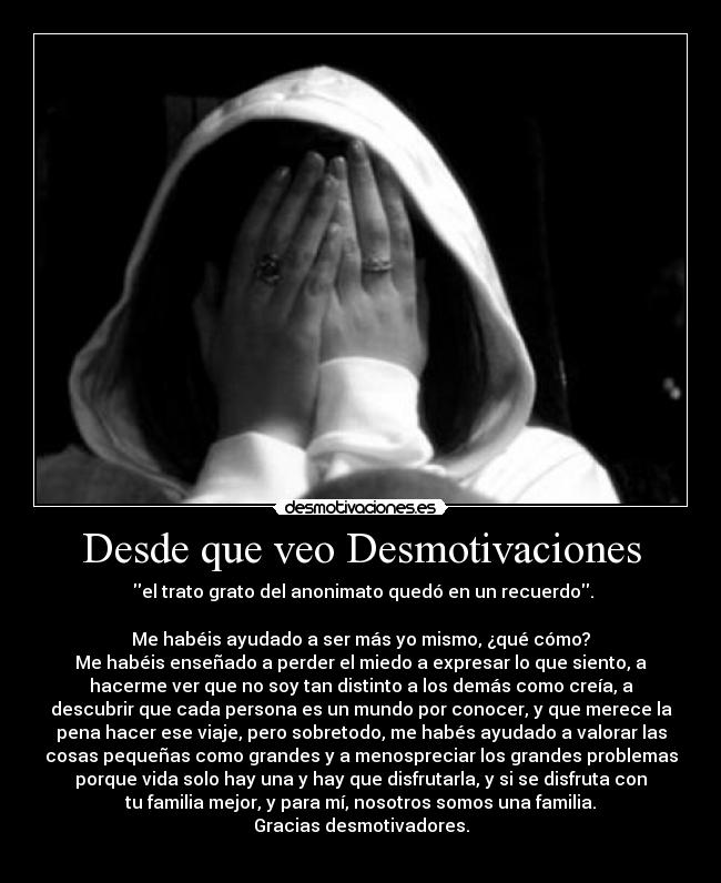 Desde que veo Desmotivaciones -