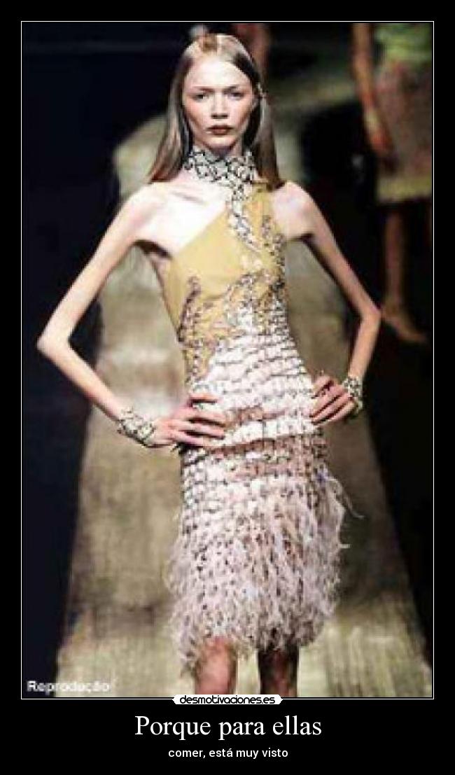 Porque para ellas -