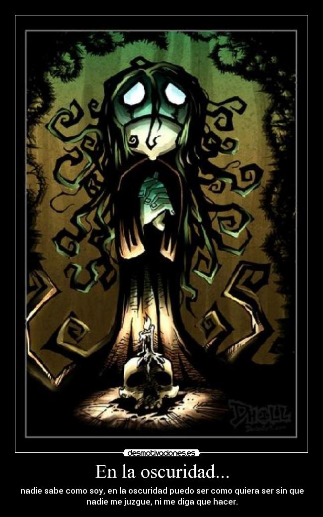 En la oscuridad... -