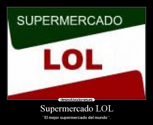 Supermercado LOL - 