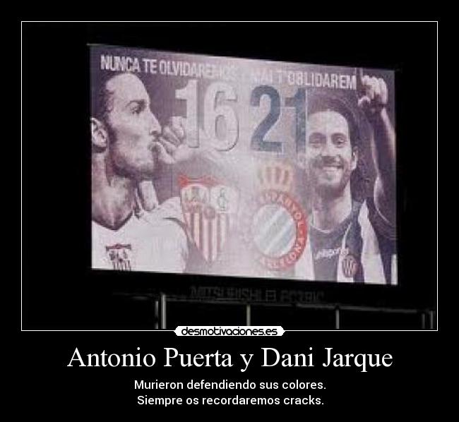 Antonio Puerta y Dani Jarque -