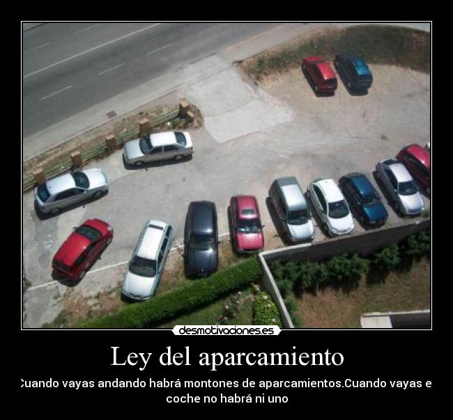 Ley del aparcamiento -