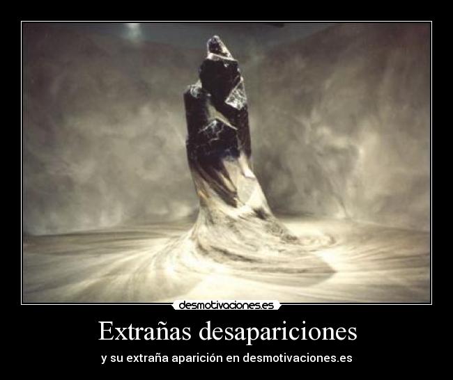 Extrañas desapariciones - 