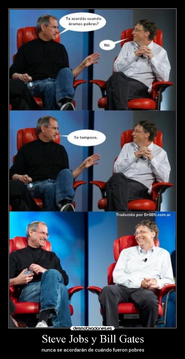 carteles steve jobs bill gates desmotivaciones