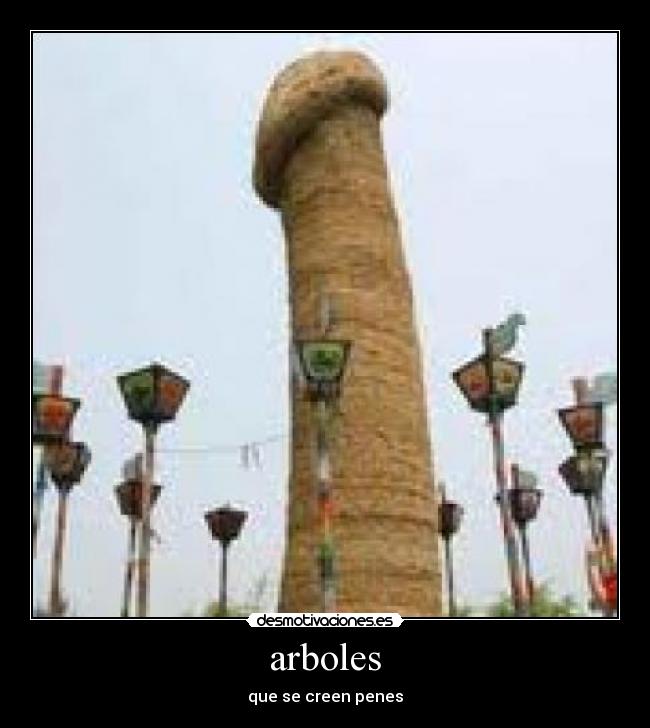 arboles - que se creen penes