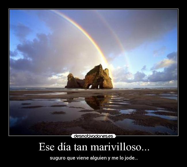 Ese día tan marivilloso... - 