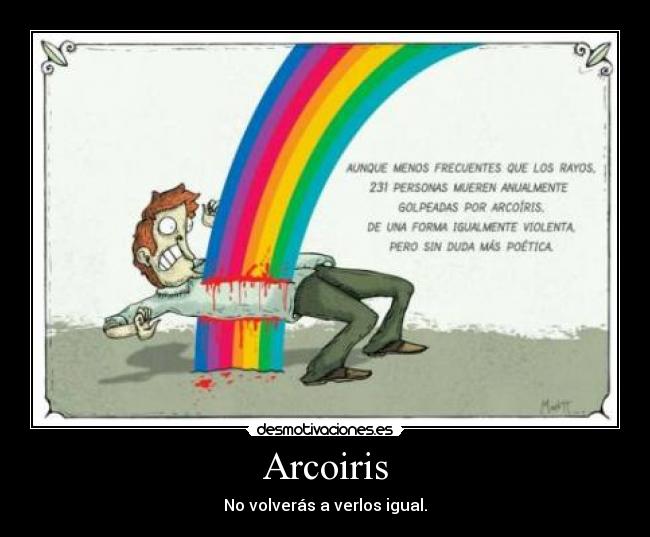 carteles arociris desmotivaciones