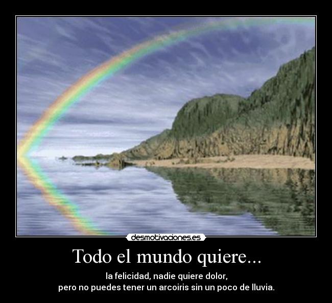 Todo el mundo quiere... - 