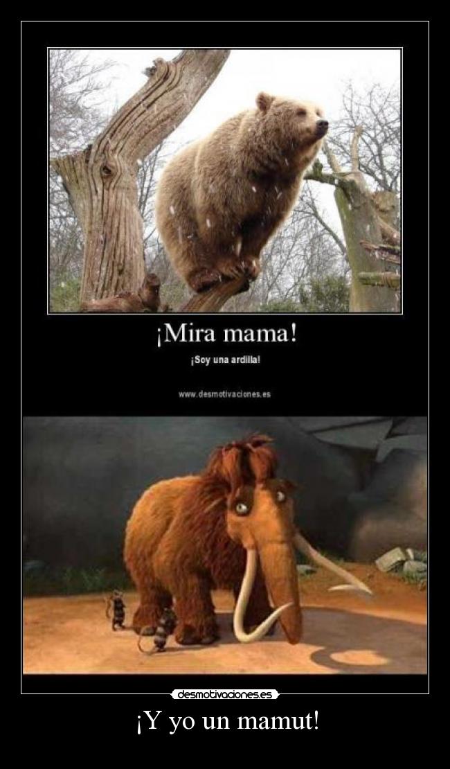 carteles mamut aridilla ice age desmotivaciones